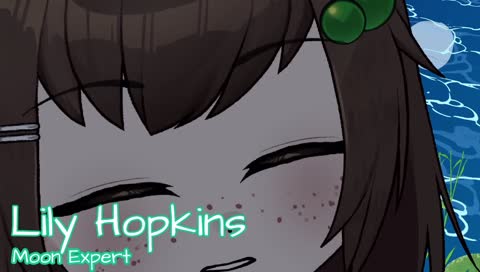 Lily Hopkins, Moon Expert