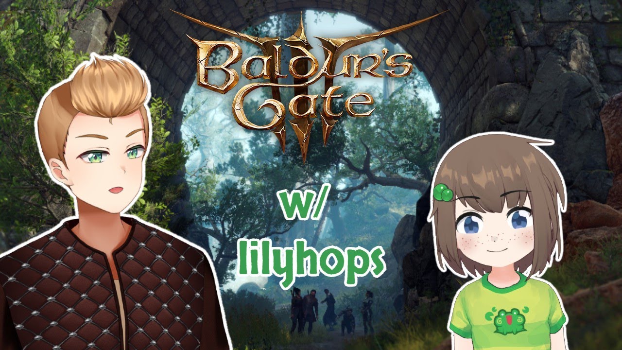 【Baldur's Gate 3】Our first adventure in this new world w/ lilyhops